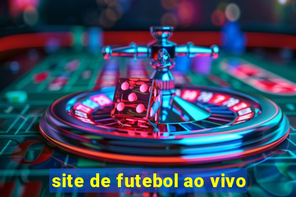 site de futebol ao vivo